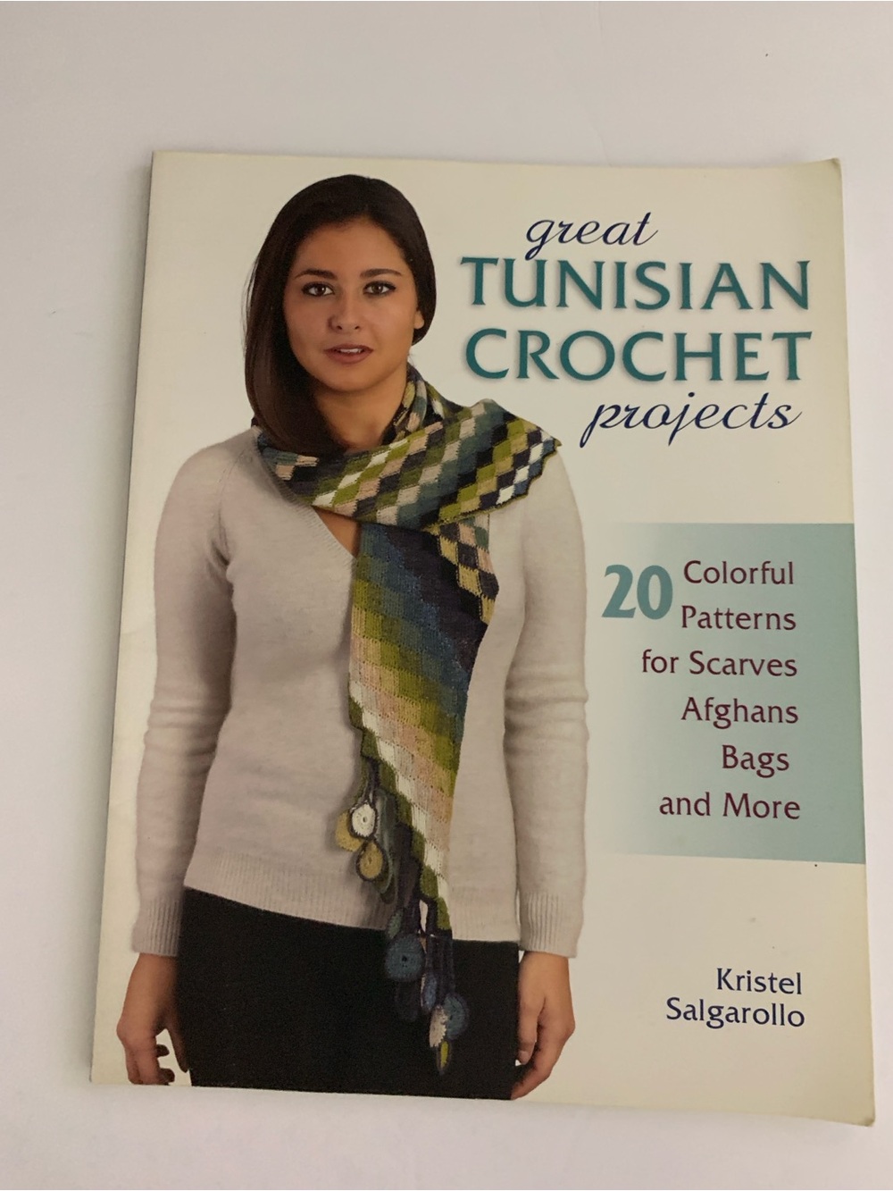 Great Tunisian Crochet Projects Book